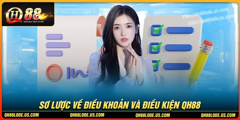 Sơ lược điều khoản điều kiện QH88