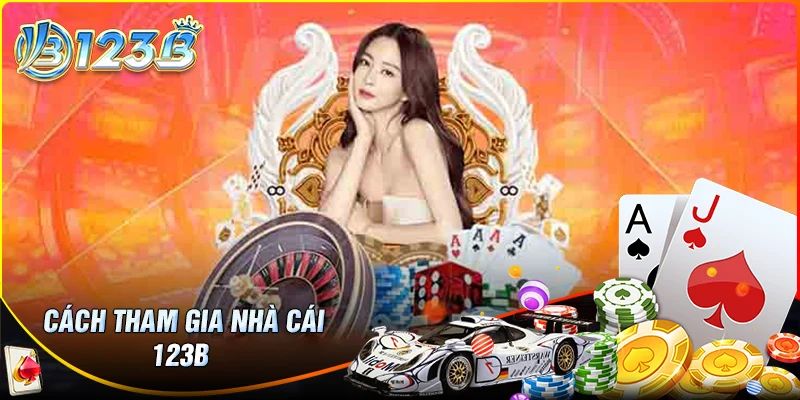 Cách nhập cuộc nhà cái 123B com siêu đơn giản